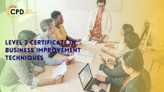 Level 2 Certificate in Business Improvement Techniques