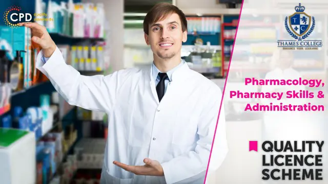 Diploma in Pharmacology, Pharmacy Skills & Administration - QLS Endorsed