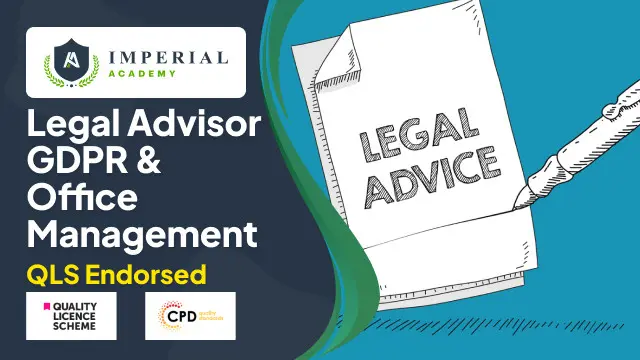 Legal Advisor, GDPR Certificate & Office Management - QLS Endorsed Bundle