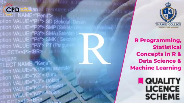 R Programming, Statistical Concepts in R & Data Science & Machine Learning