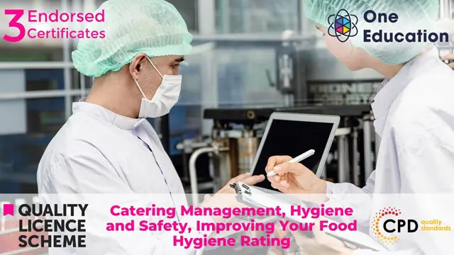 Catering Management, Hygiene and Safety, Improving Your Food Hygiene Rating