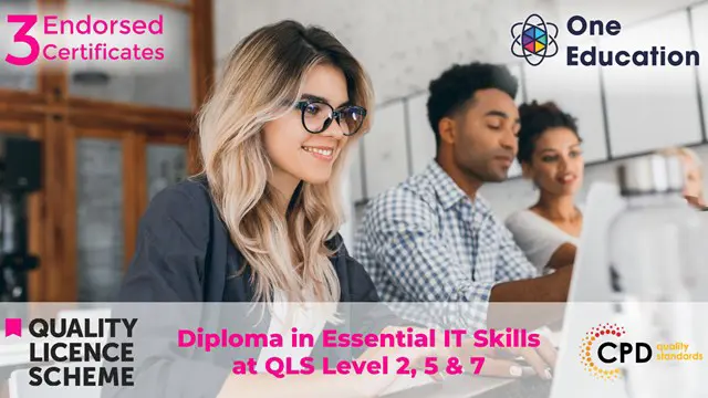 Diploma in Essential IT Skills at QLS Level 2, 5 & 7