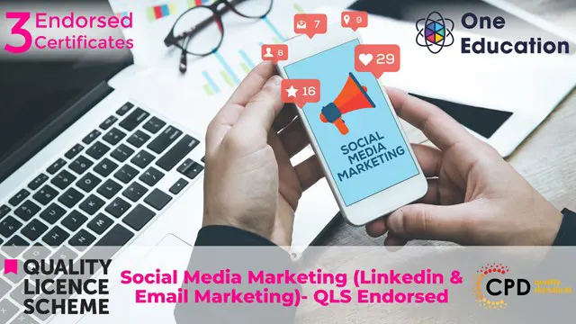 Social Media Marketing (Linkedin & Email Marketing)- QLS Endorsed