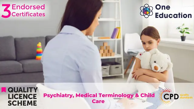 Psychiatry, Medical Terminology & Child Care