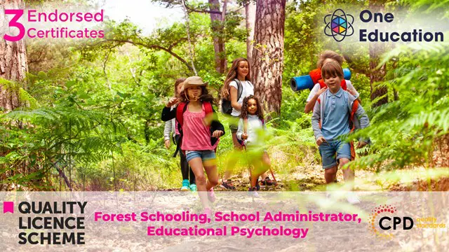 Forest Schooling, School Administrator, Educational Psychology