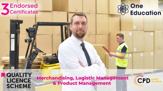 Merchandising, Logistic Management & Product Management 