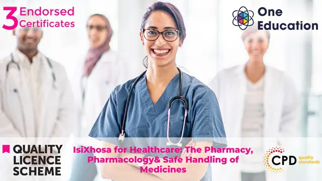 IsiXhosa for Healthcare: The Pharmacy, Pharmacology & Safe Handling of Medicines