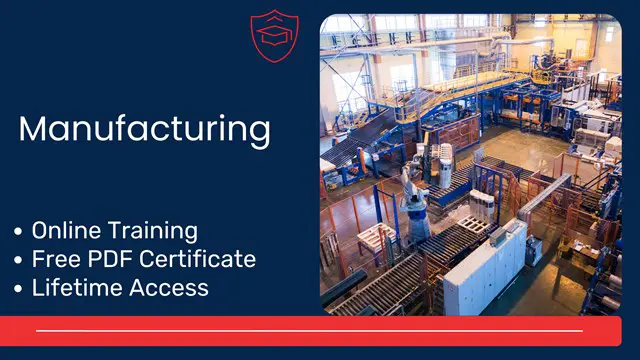 Manufacturing Training Course