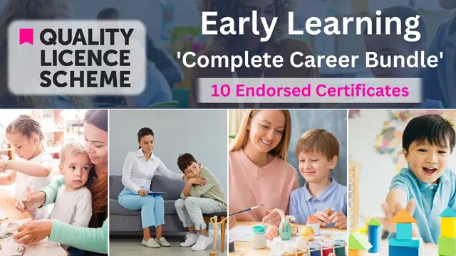 Early Learning Teacher - QLS Endorsed Bundle
