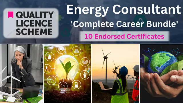 Energy Consultant Complete Bundle - QLS Endorsed