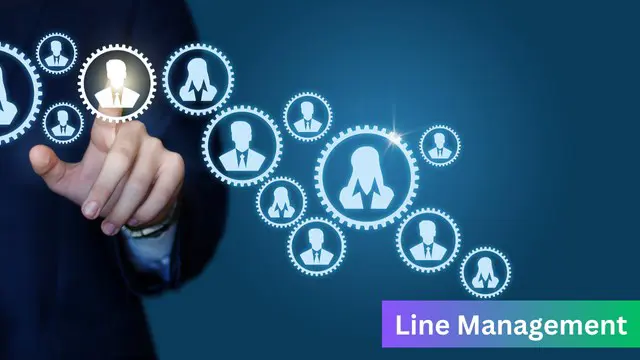 Line Management: Best Practices for Effective Leadership and Team Development