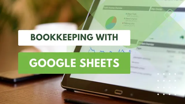 Mastering Google Sheets Bookkeeping