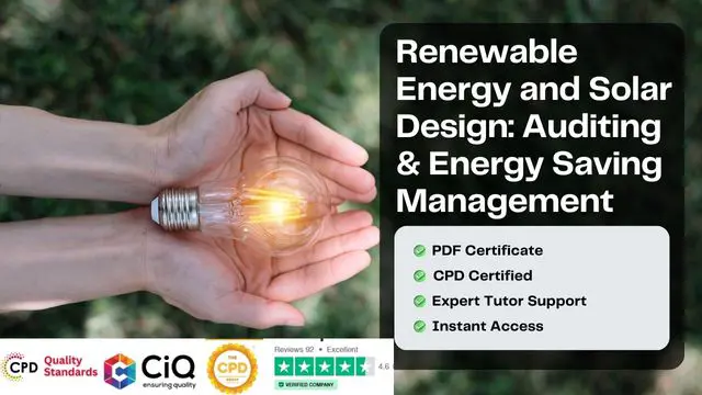 Renewable Energy and Solar Design: Auditing & Energy Saving Management - CPD Certified