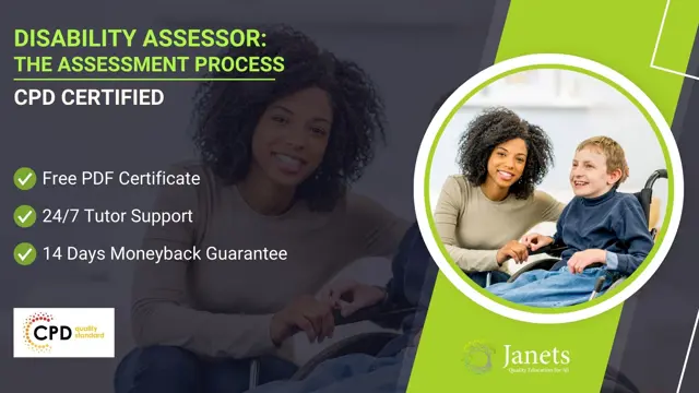 Disability Assessor: The Assessment Process