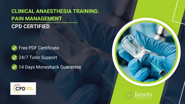 Clinical Anaesthesia Training: Pain Management