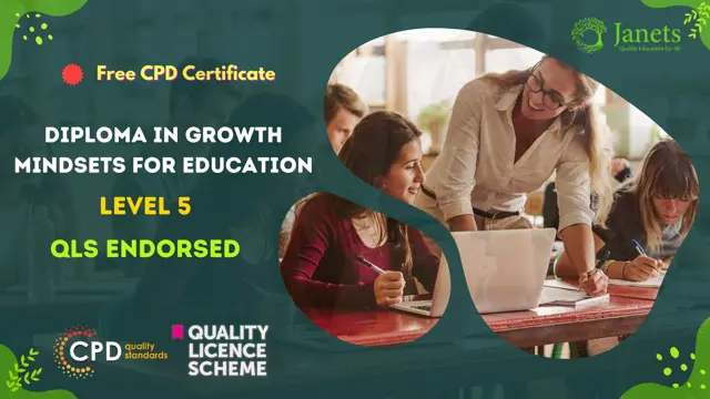 Diploma in Growth Mindsets for Education at QLS Level 5