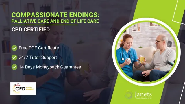 Compassionate Endings: Providing Quality Palliative Care and End of Life Care
