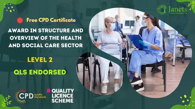 Award in Structure and Overview of the Health and Social Care Sector at QLS Level 2