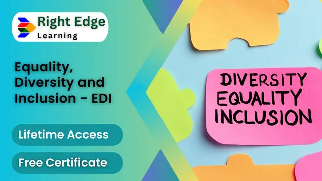 Equality, Diversity and Inclusion - EDI