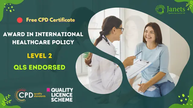 Award in International Healthcare Policy at QLS Level 2