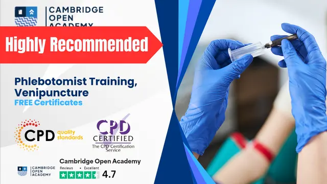 Phlebotomist Training, Venipuncture and Special Blood Collection Method