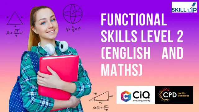 Functional Skills Level 2 (English and Maths) - CPD Certified