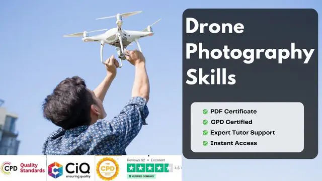 Drone Photography Skills - CPD Certified Diploma