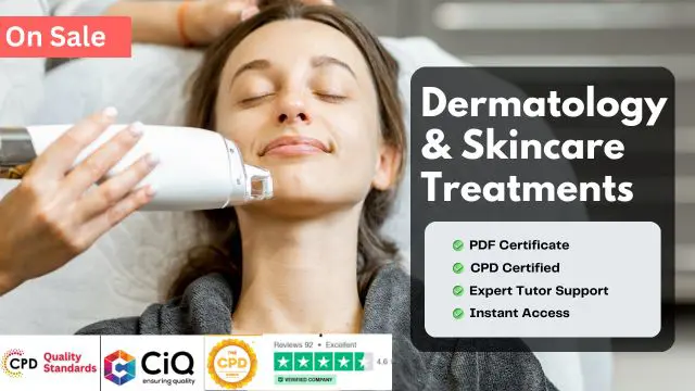 Dermatology & Skincare Treatments - CPD Certified Training