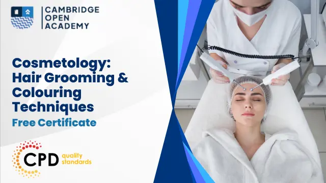 Cosmetology: Skincare with Hair Grooming & Colouring Techniques (Cosmetics Training)