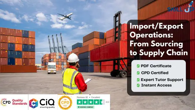 Import/Export Operations: From Sourcing to Supply Chain