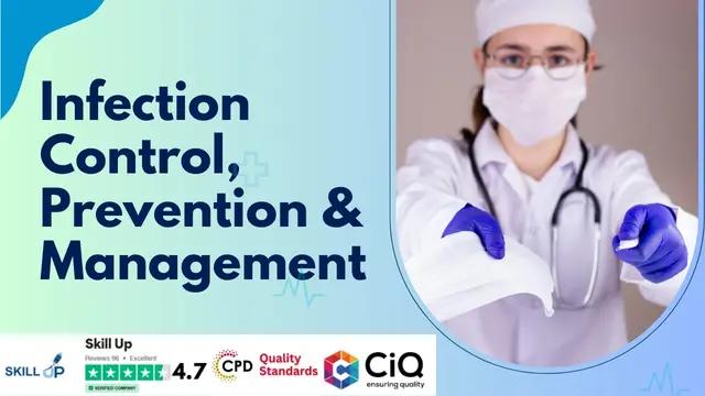 Infection Control, Prevention and Management - CPD Accredited 