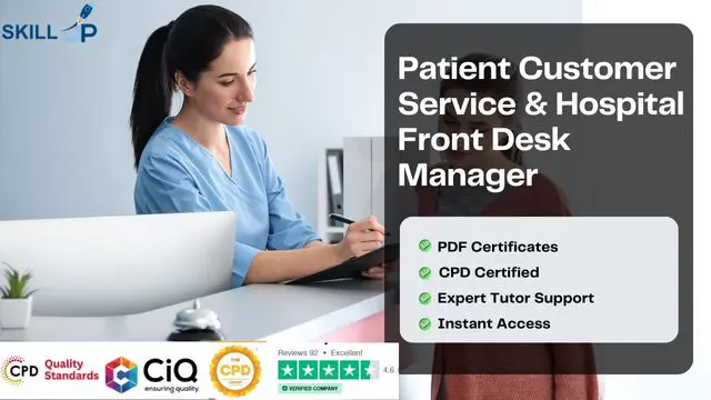 Patient Customer Service & Hospital Front Desk Manager Training