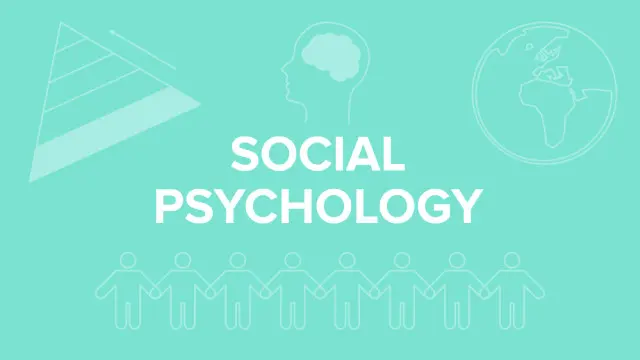 Psychology : Social Psychology