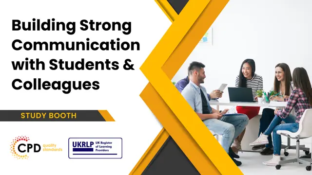 Building Strong Communication with Students & Colleagues