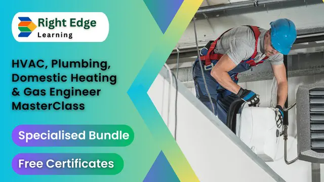 HVAC, Plumbing, Domestic Heating & Gas Engineer MasterClass