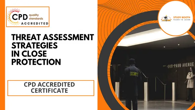Threat Assessment Strategies in Close Protection