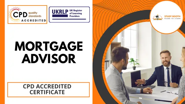 Mortgage Advisor: UK Mortgage Market and Borrowers