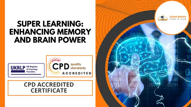 Super Learning: Enhancing Memory and Brain Power
