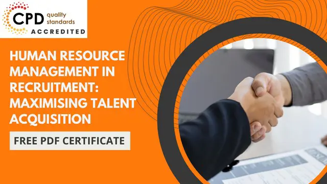 Human Resource Management in Recruitment: Maximising Talent Acquisition