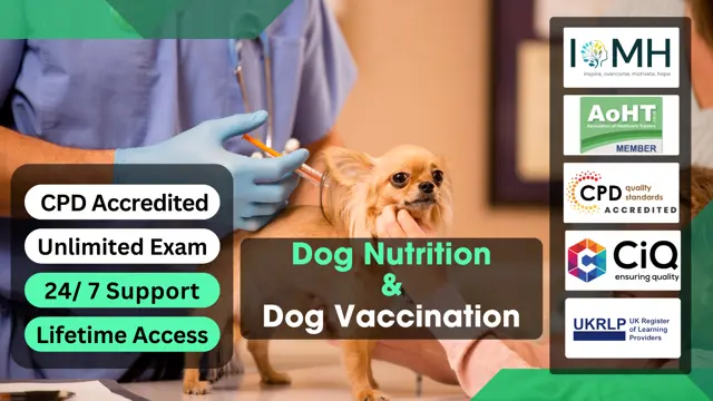 Dog Nutrition & Dog Vaccination 