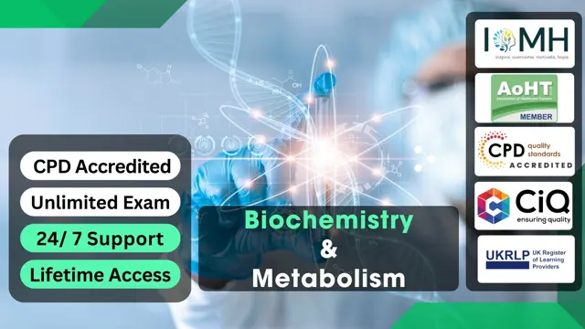 Biochemistry & Metabolism