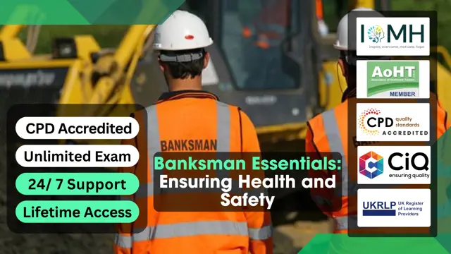 Banksman Essentials: Ensuring Health and Safety