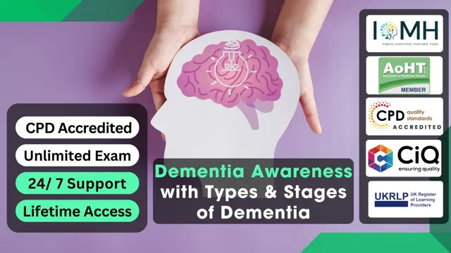 Dementia Awareness with Types & Stages of Dementia