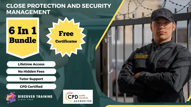 Close Protection and Security Management 