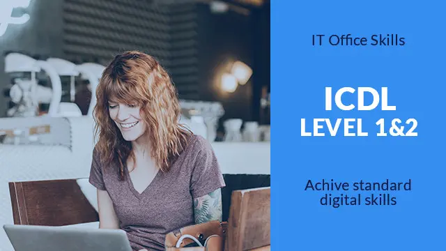 ICDL Level 1 and 2 Bundle Online Course Certification (Office Skills) 