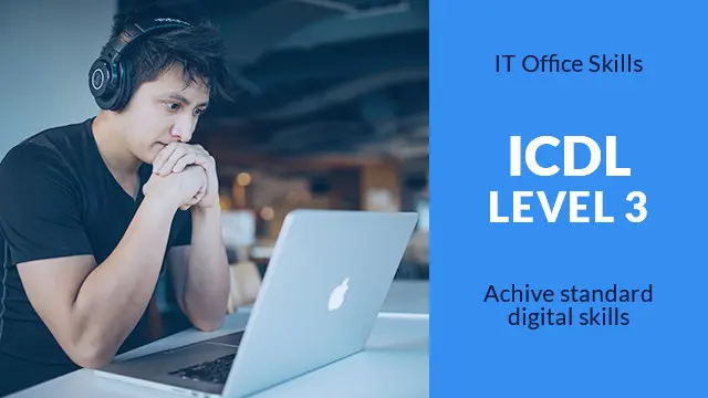 ICDL Advanced Level 3 (Advanced IT Skills)