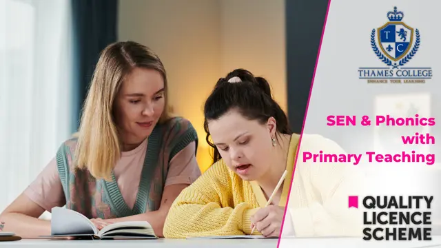 Teaching and Childcare: SEN & Phonics with Primary Teaching Level 7