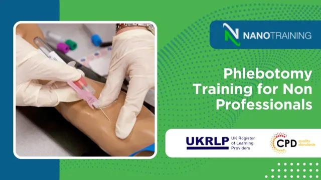 Phlebotomy Training for Non Professionals