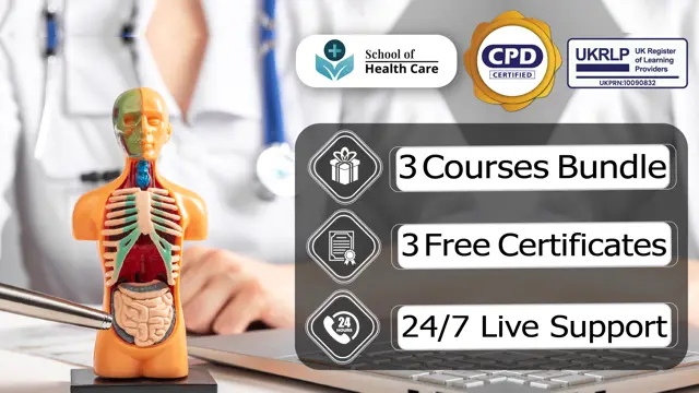 Anatomy and Physiology Level 3, 5 & 7 - CPD Certified