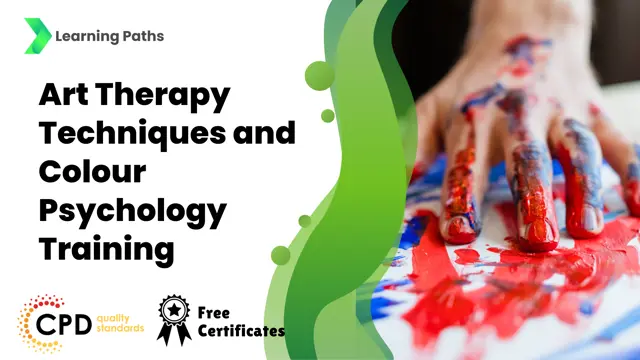 Art Therapy Techniques and Colour Psychology Training
